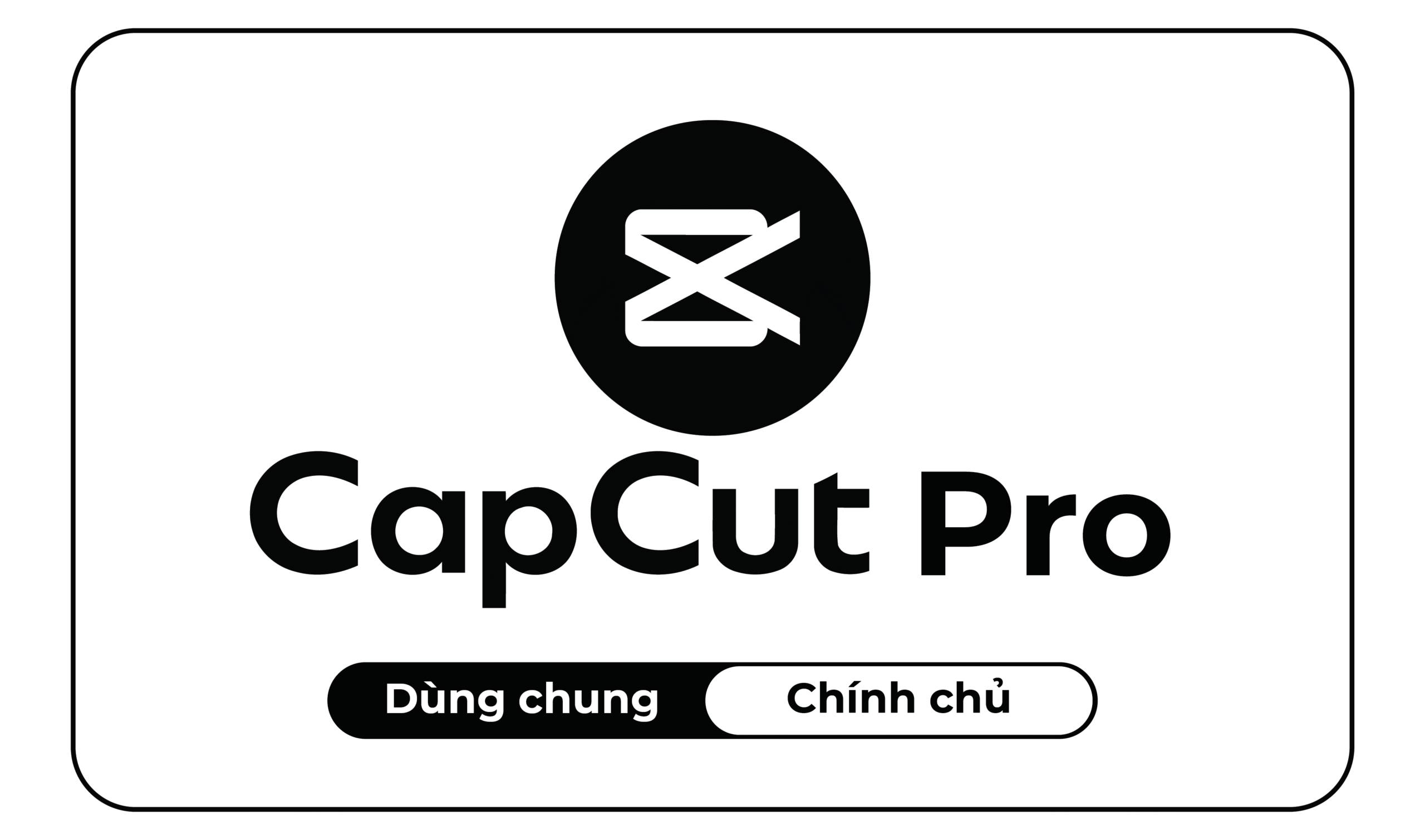 TK CAPCUT PRO CÁ NHÂN GIÁ RẺ BẢO HÀNH FULL TIME