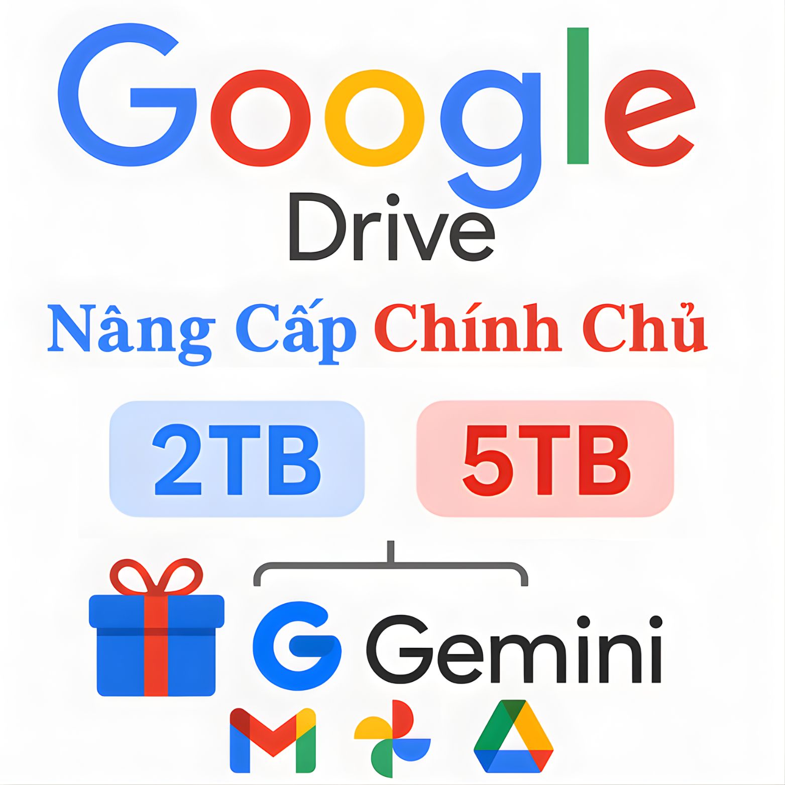 [CHÍNH CHỦ] Nâng Cấp Google Drive 2TB–5TB + Gemini Pro